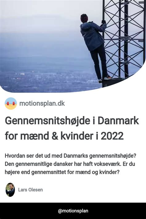 Gennemsnitshøjde i Danmark for mænd & kvinder i。